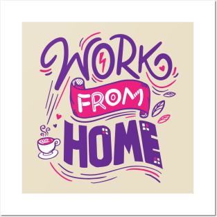 Work From Home Posters and Art